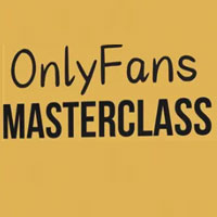 OnlyFans Masterclass